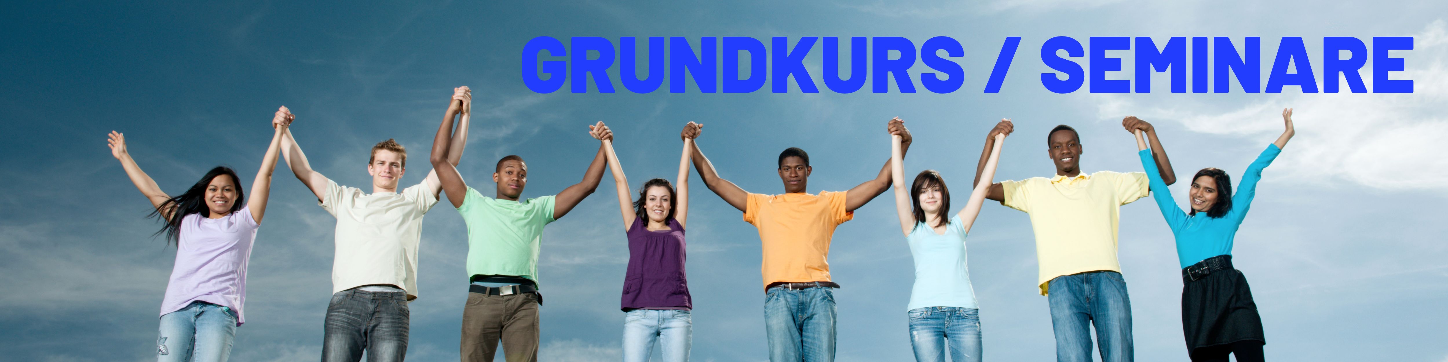 Banner: Junge Leute halten Händchen, "GRUNDKURS / SEMINARE".
