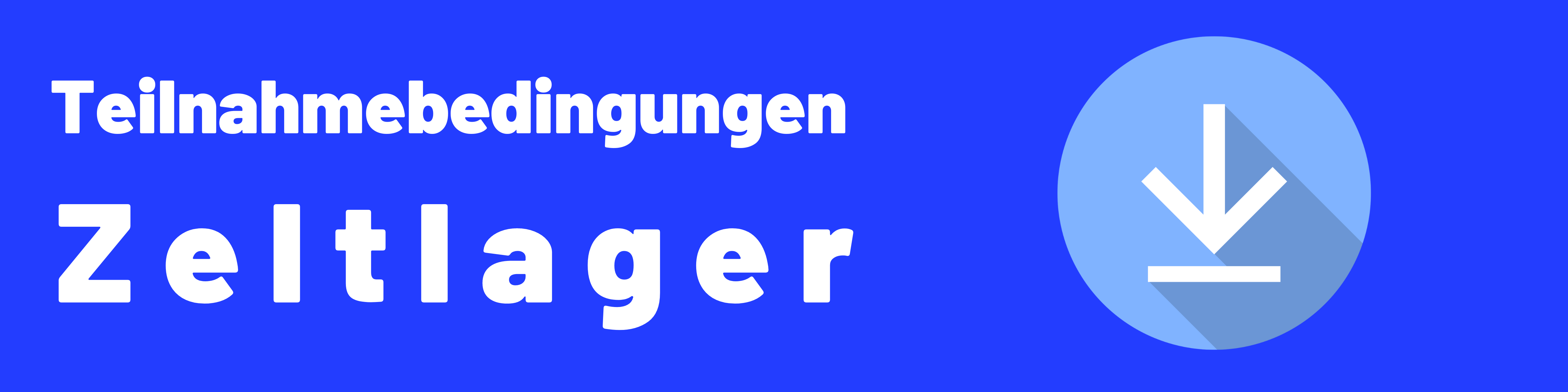 Banner: "Teilnahmebedingungen Zeltlager" mit Download-Symbol.